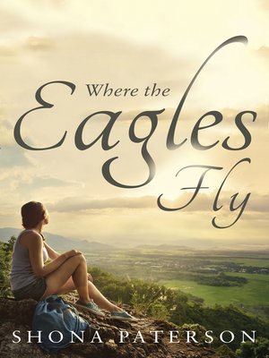 cover image of Where the Eagles Fly